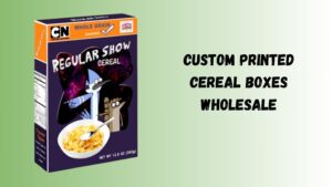 Custom Cereal Boxes: Innovative Packaging Solutions for Your Brand