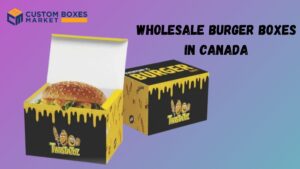 Know About Custom Printed Burger Boxes