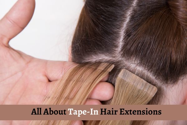 Tape-In Hair Extensions