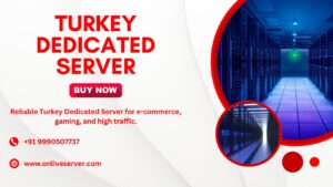 Turkey Dedicated Server