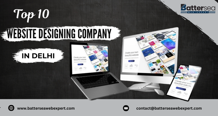 Top 10 Website Designing Companies in Delhi