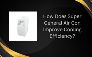 Super General Air Con Dubai