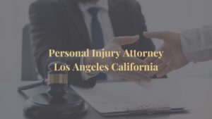 personal injury attorney Los Angeles