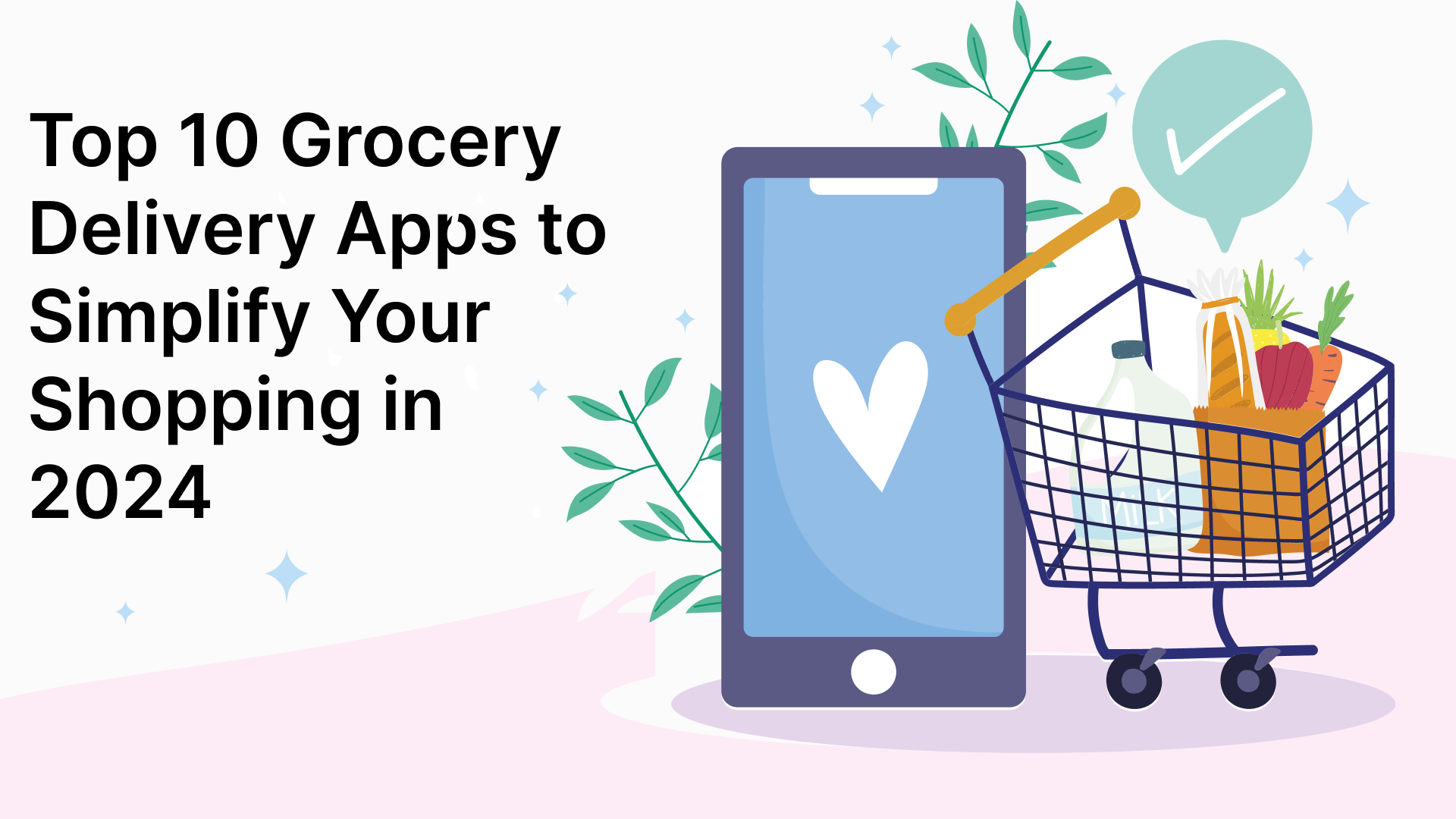 Grocery Delivery Apps