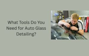 Auto Glass Detailing