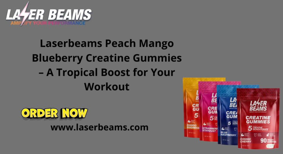 creatine gummies peach mango blueberry bundle