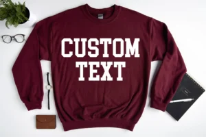 Personalized Sweatshirts for Powerful Marketing