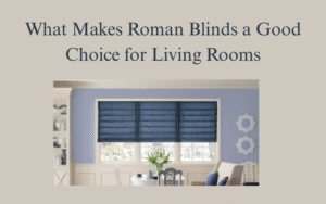 Roman Blinds In Dubai