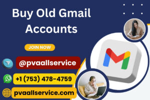 Buy Old Gmail Accounts etc Country Available