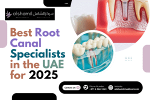 Best Root Canal Specialists in the UAE for 2025