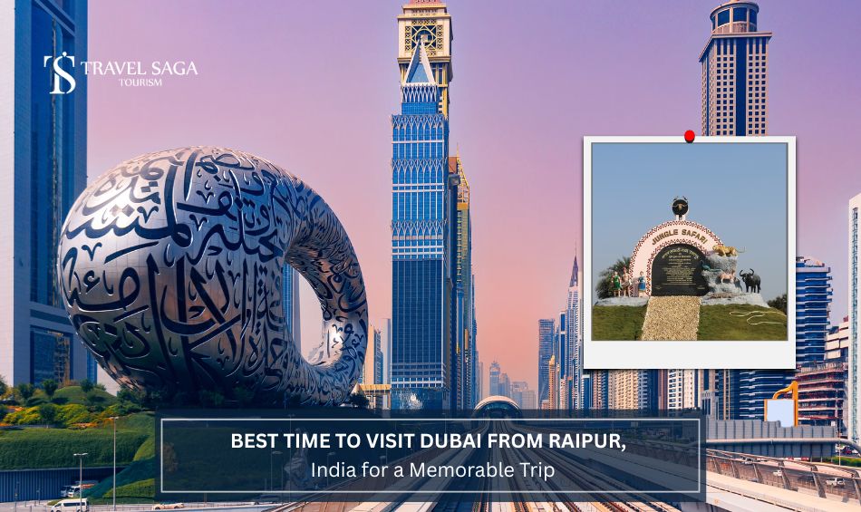 Dubai Tour Package from Raipur