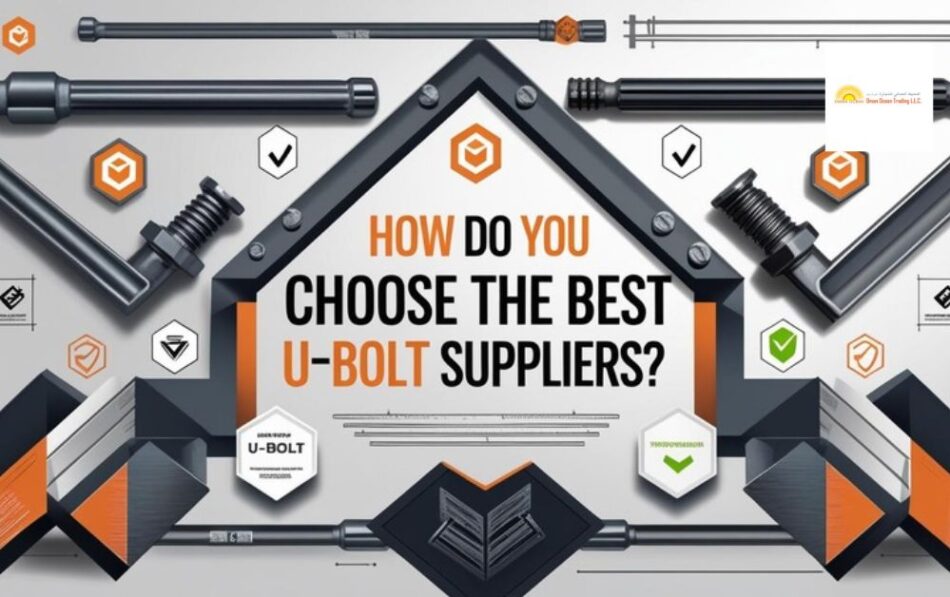 U Bolt Suppliers in UAE
