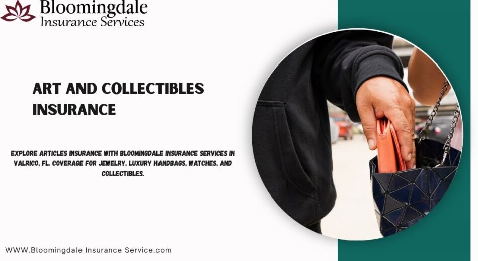 Art and collectibles insurance