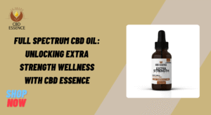 Full Spectrum CBD Oil