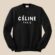 celine sweatshirt