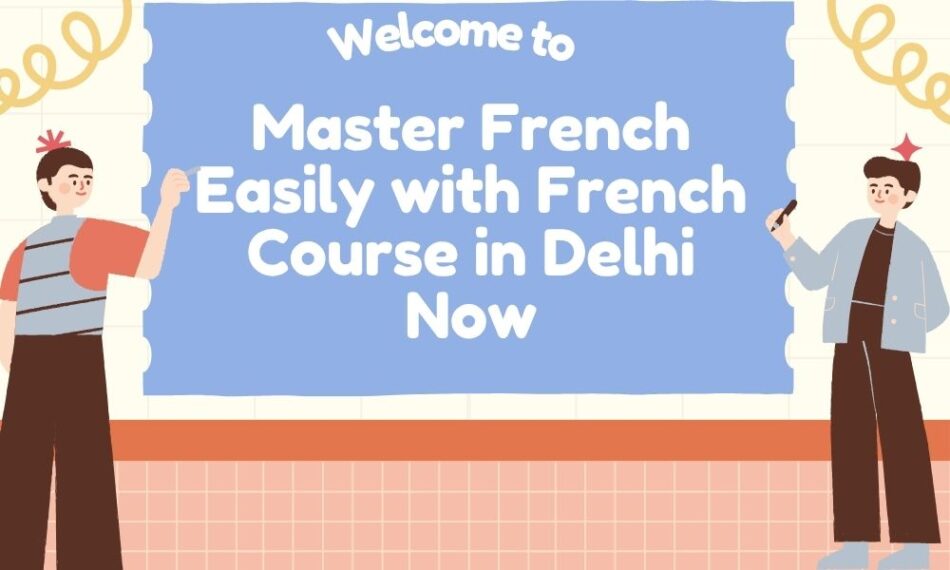 french course in delhi