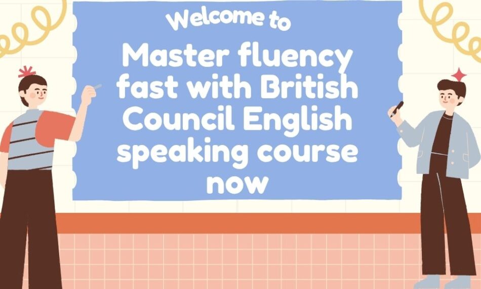 british council english speaking course