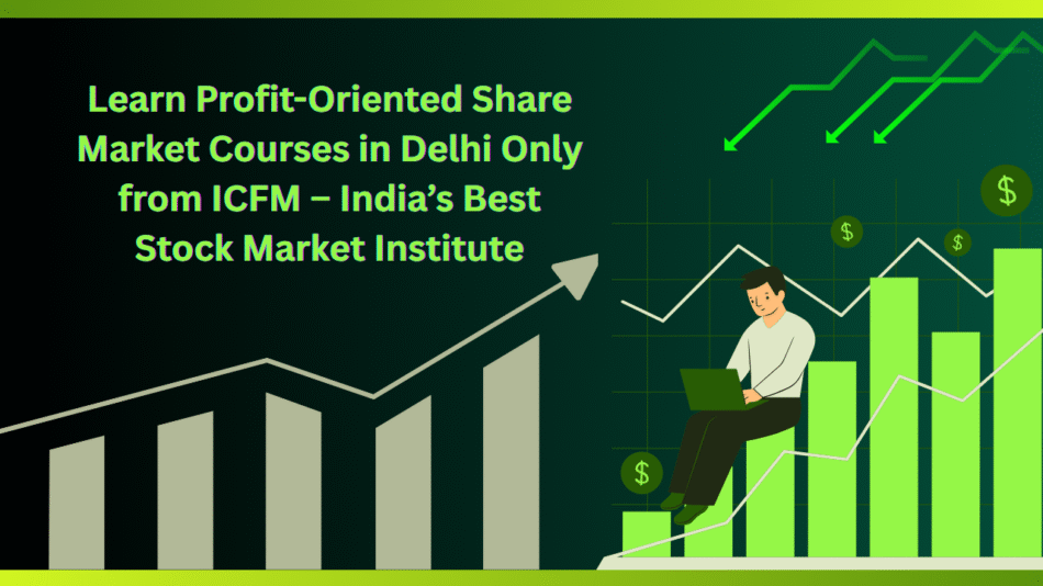 Share market courses in Delhi