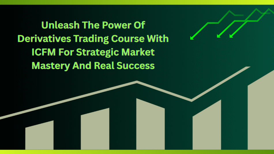 Derivatives Trading Course