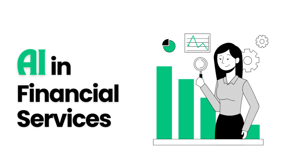 Advantages of Using AI in Financial Services