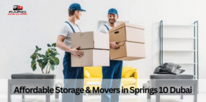 Affordable Storage & Movers in Springs 10 Dubai