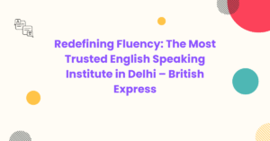 English Speaking Institute in Delhi
