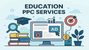 Education PPC Services