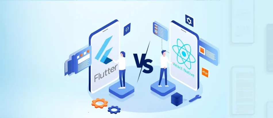Flutter & React Native for Cross-Platform App
