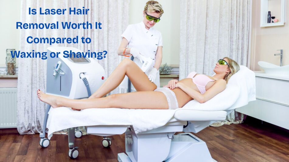 Laser Hair Removal
