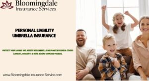 Personal Liability Umbrella Insurance