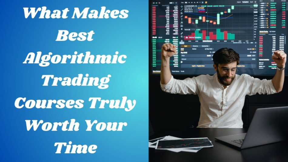 best algorithmic trading courses