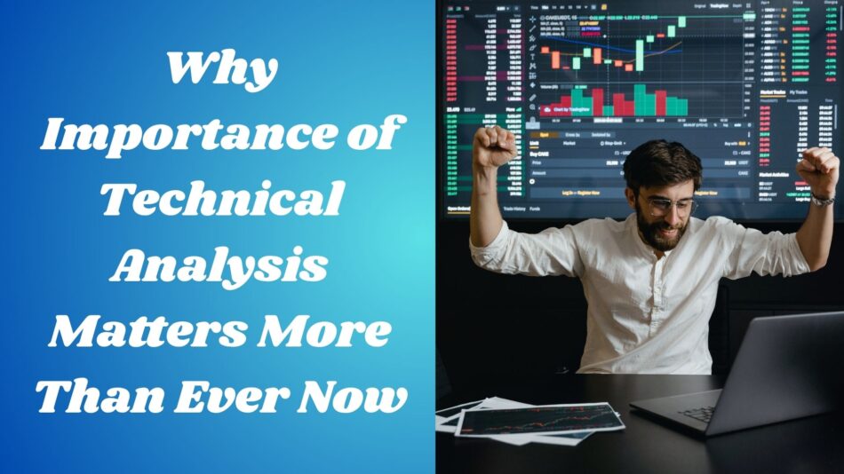 importance of technical analysis