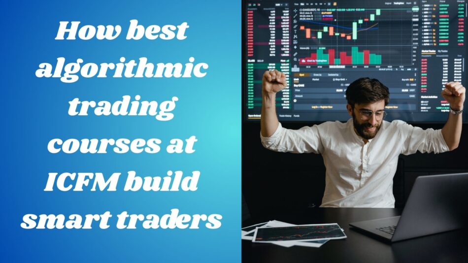 best algorithmic trading courses