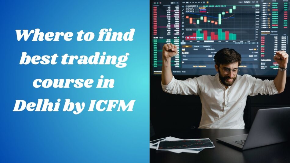 trading course in delhi
