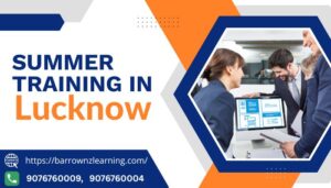 Summer Training in Lucknow