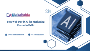 Best Web Dev & AI for Marketing Course in Delhi