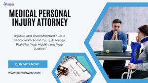 medical personal injury attorney