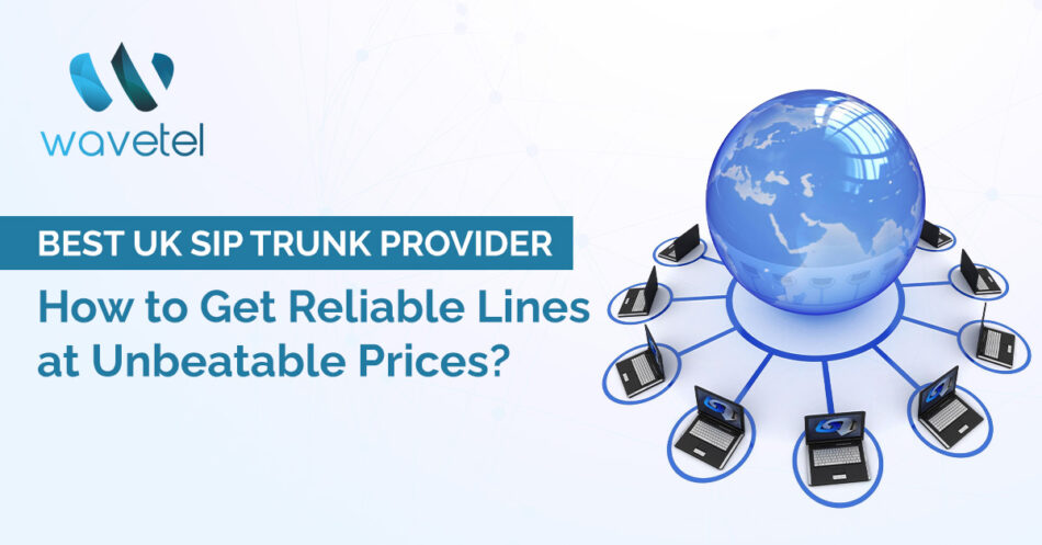Best-UK-SIP-Trunk-Provider