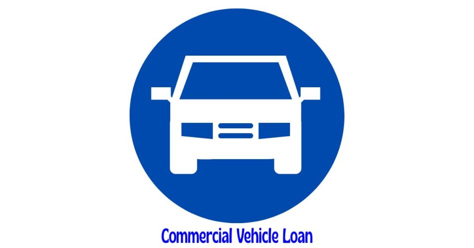 Commercial Vehicle Loan by Government