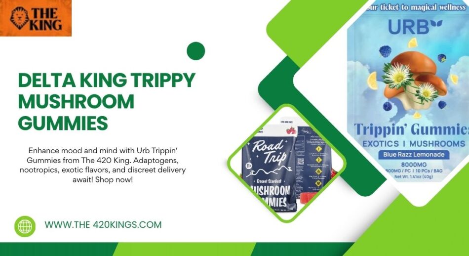 Delta King Trippy Mushroom Gummies
