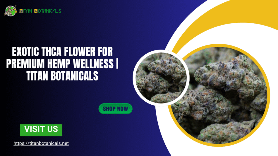 Exotic THCA Flower