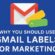 Gmail Labels for Marketing