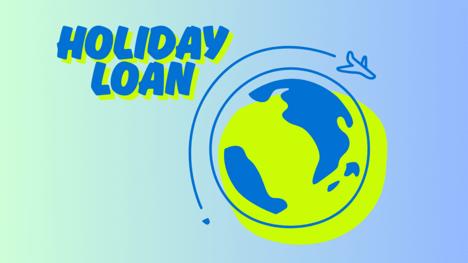 Holiday Loan