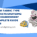 How Fabric Type Affects Digitizing for Embroidery Complete Guide 2025