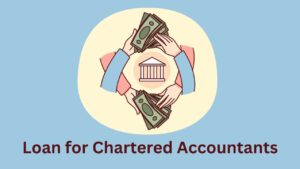 Chartered Accountant Loan