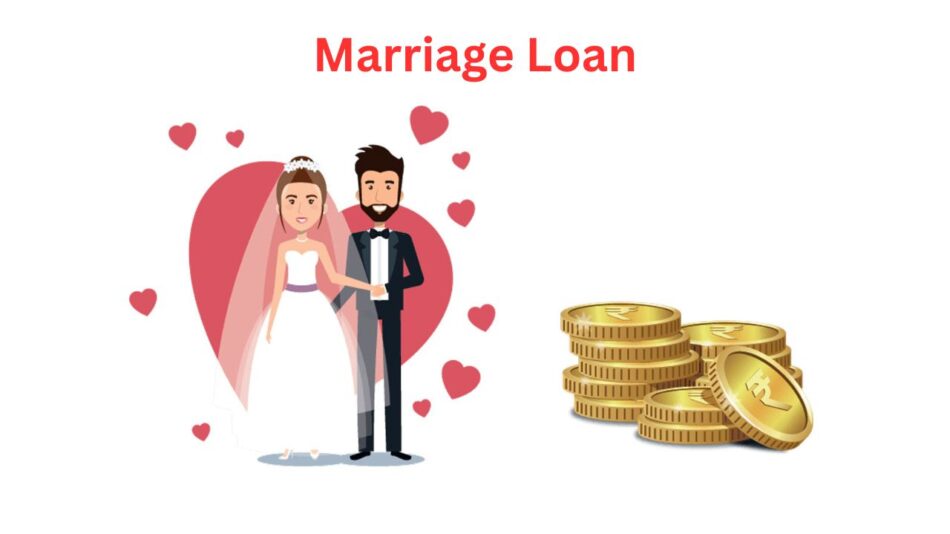 Marriage Loan