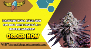 Indica Seeds Grow Tips