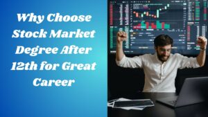 stock market degree after 12th