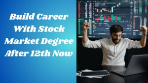 stock market degree after 12th