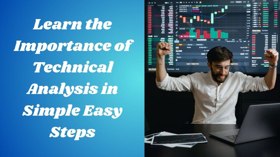 importance of technical analysis